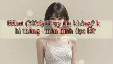 188bet (2026) có uy tín không khi thắng   màn hình đục lỗ