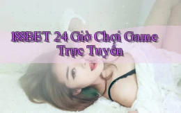 188bet 24 giờ chơi game trực tuyến