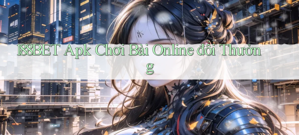 188bet   Website Game 2026   Bản Tải Sẵn