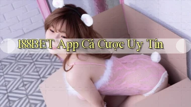 188bet app cá cược uy tín