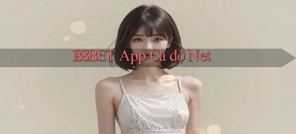 188bet   Website Game 2026   Bản Tải Sẵn