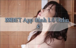 188bet app đánh lô online