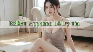 188bet app đánh lô uy tín