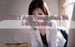 188bet app game đánh bài đổi thưởng