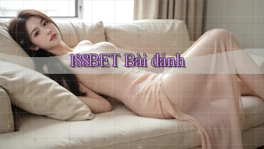 188bet bài đánh