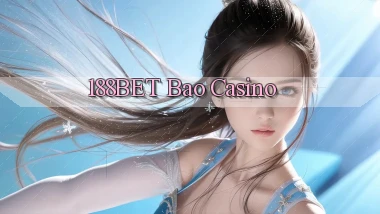 188bet bao casino