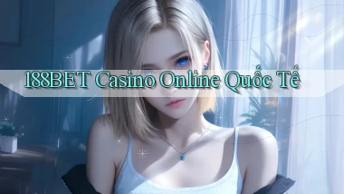 188bet casino online quốc tế
