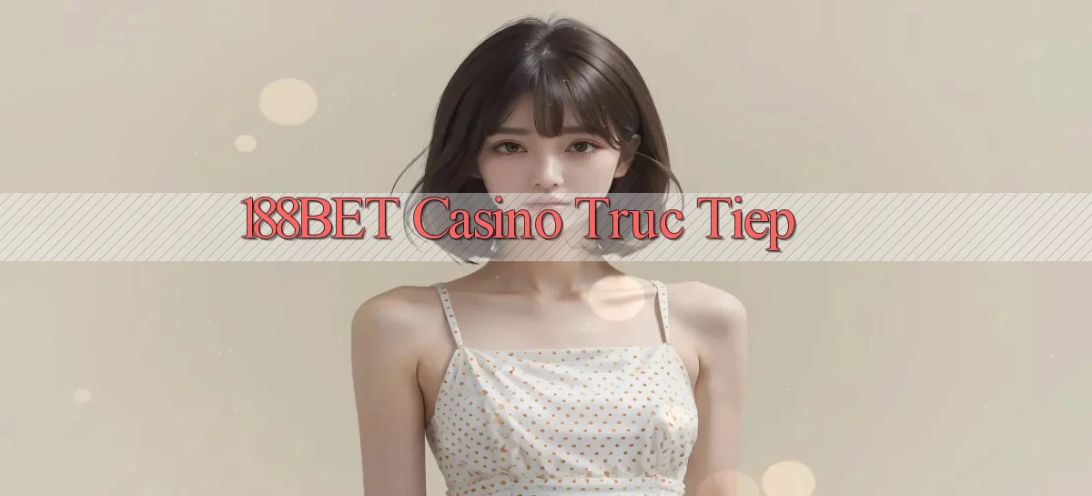 188bet   Website Game 2026   Bản Tải Sẵn