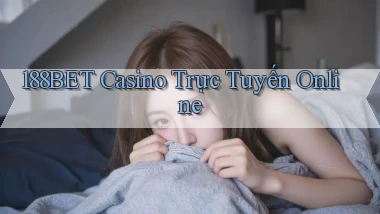 188bet casino trực tuyến online