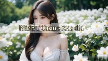 188bet casino xóc đĩa
