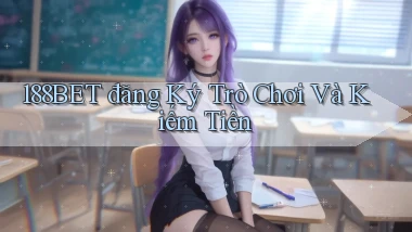 188bet  đăng ký trò chơi và kiếm tiền