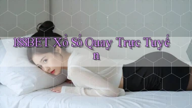 188bet Xổ số quay trực tuyến
