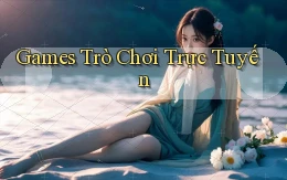 Games Trò chơi trực tuyến