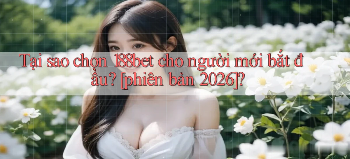 188bet   Website Game 2026   Bản Tải Sẵn