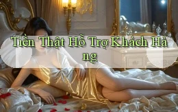 Tiền thật Hỗ trợ khách hàng