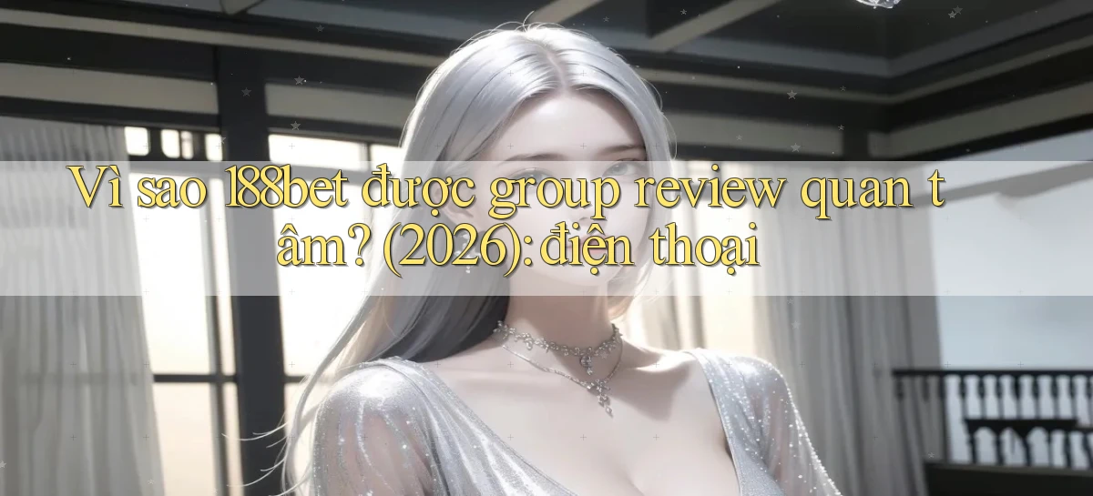 188bet   Website Game 2026   Bản Tải Sẵn